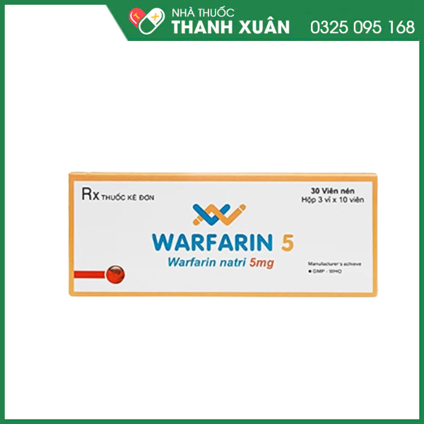 Warfarin 5 SPM phòng và trị huyết khối tĩnh mạch